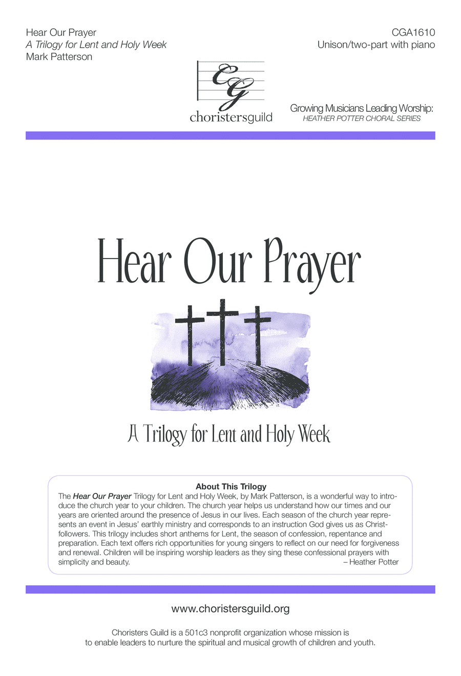 Hear Our Prayer: A Trilogy for Lent & Holy Week - Unison/Two-part Unison Choir scores gallery preview page 1