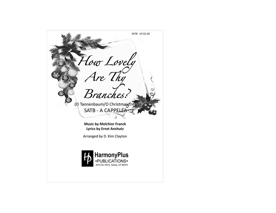 How Lovely Are Thy Branches? (O Tannenbaum/O Christmas Tree) 4-Part scores gallery preview page 1