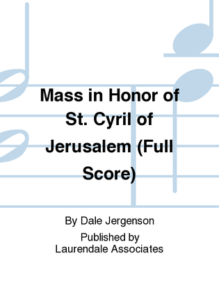 Mass in Honor of St. Cyril of Jerusalem (Full Score)