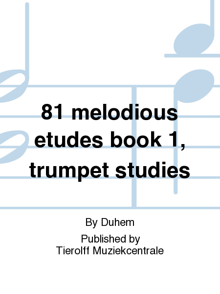 81 melodious etudes book 1, trumpet studies