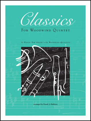 Book cover for Classics For Woodwind Quintet - Full Score