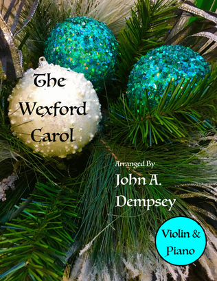 Book cover for The Wexford Carol (Violin and Piano)
