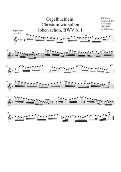 Christum wir sollen loben schon, BWV 611 from Orgelbuechlein (arrangement for 4 recorders)