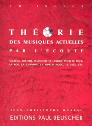 Theorie des musiques actuelles par l'ecoute