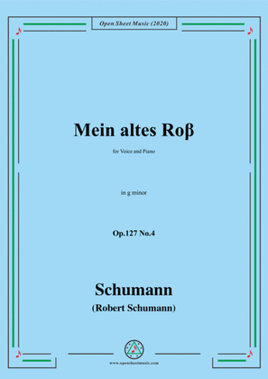 Book cover for Schumann-Mein altes Ross Op.127 No.4,in g minor