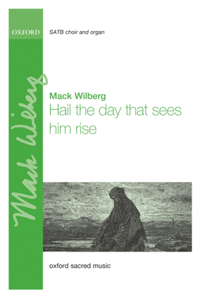 Book cover for Hail the day that sees him rise (Praise the Lord! his glories show)