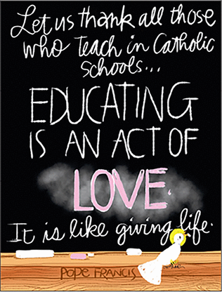 Educating is an Act of Love Poster