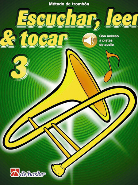 Escuchar, leer & tocar 3 trombón