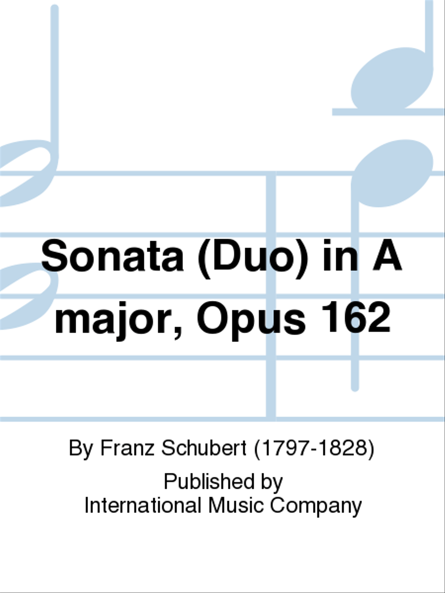 Sonata (Duo) In A Major, Opus 162