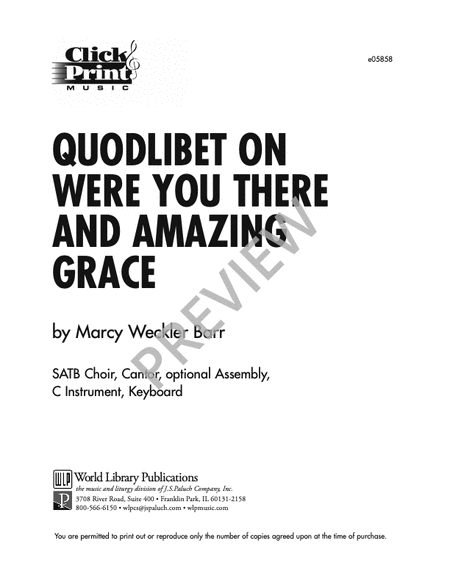 Quodlibet on Were You There & Amazing Grace