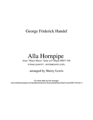 HORNPIPE from Water Music, String Quartet, Intermediate Level for 2 violins, viola and cello