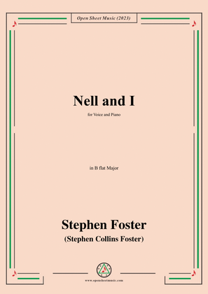 Book cover for S. Foster-Nell and I,in B flat Major