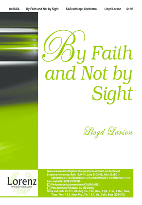 By Faith and Not by Sight