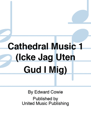 Cathedral Music 1