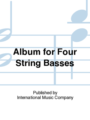 Book cover for Album For Four String Basses