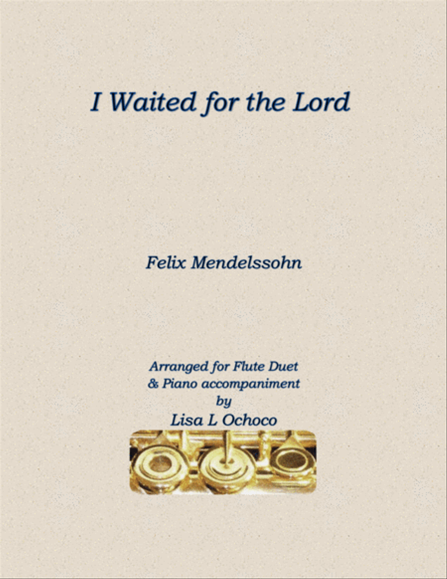 I Waited for the Lord for 2 C Flutes and Piano Woodwind Duet scores gallery preview page 1