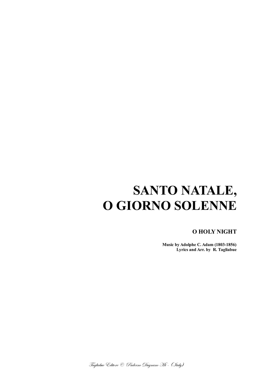 O HOLY NIGHT: Testo italiano: SANTO NATALE, O GIORNO SOLENNE - For SATB Choir and Organ - Score Only 4-Part scores gallery preview page 1
