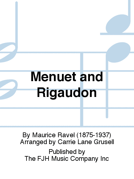 Menuet and Rigaudon