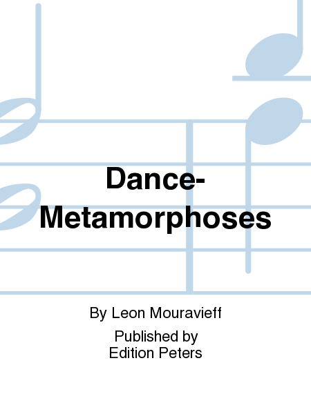 Dance-Metamorphoses