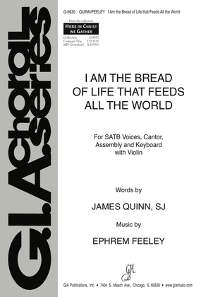 Book cover for I Am the Bread of Life That Feeds All the World