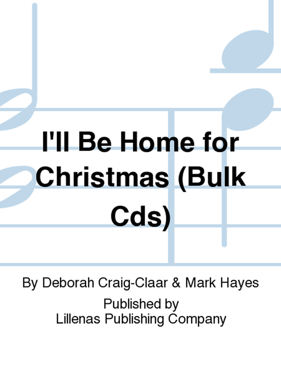 I'll Be Home for Christmas (Bulk Cds)