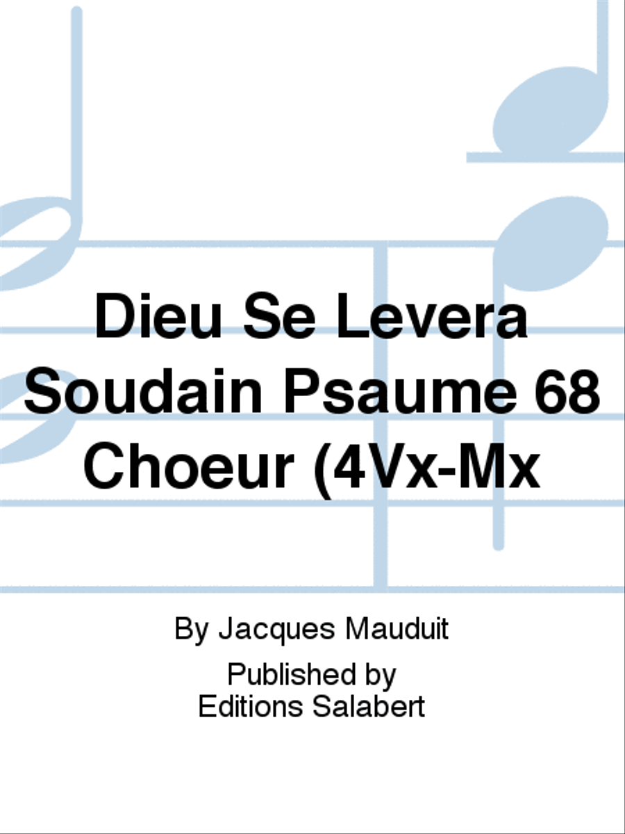 Dieu Se Levera Soudain Psaume 68 Choeur (4Vx-Mx A Cappella scores gallery preview page 1