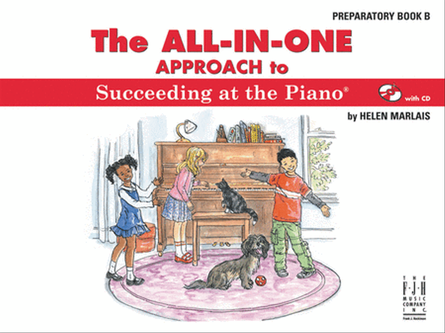The All-in-One Approach to Succeeding at the Piano, Preparatory Book B Piano Method scores gallery preview page 1