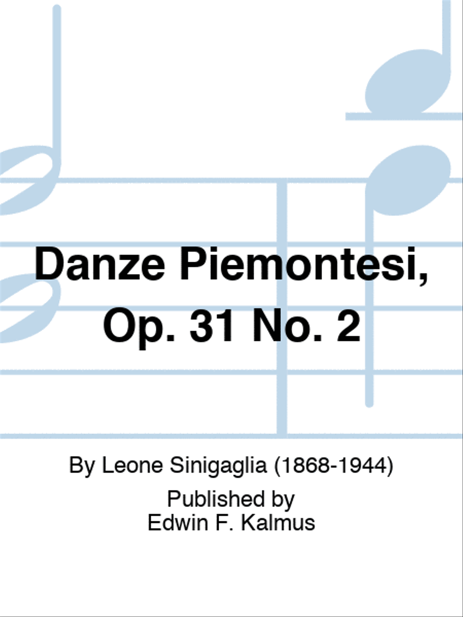 Danze Piemontesi, Op. 31 No. 2