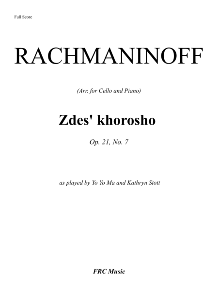 Zdes' Khorosho, Op. 21, No. 7 (as played by Yo Yo Ma and Kathryn Stott) image number null