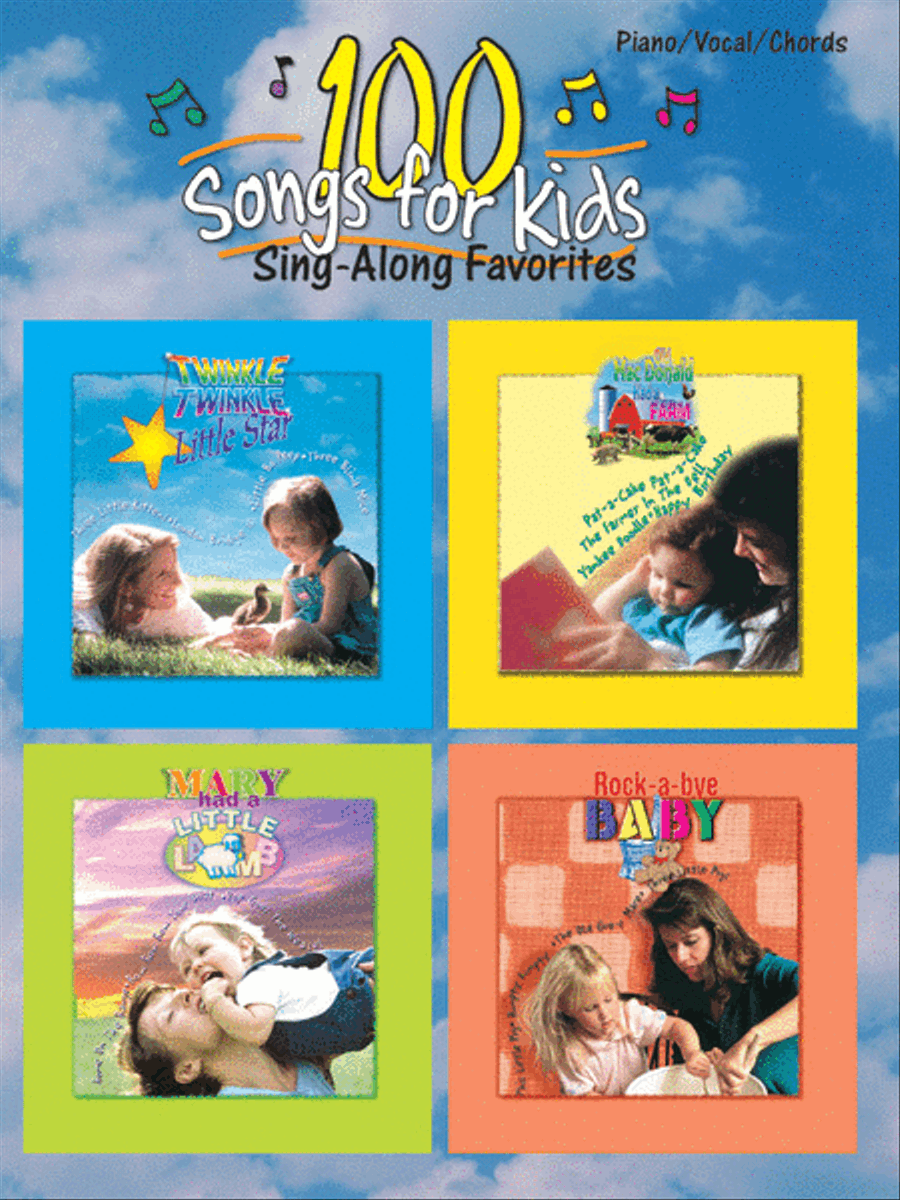 100 Songs for Kids (Sing-Along Favorites) Piano, Vocal, Guitar scores gallery preview page 1