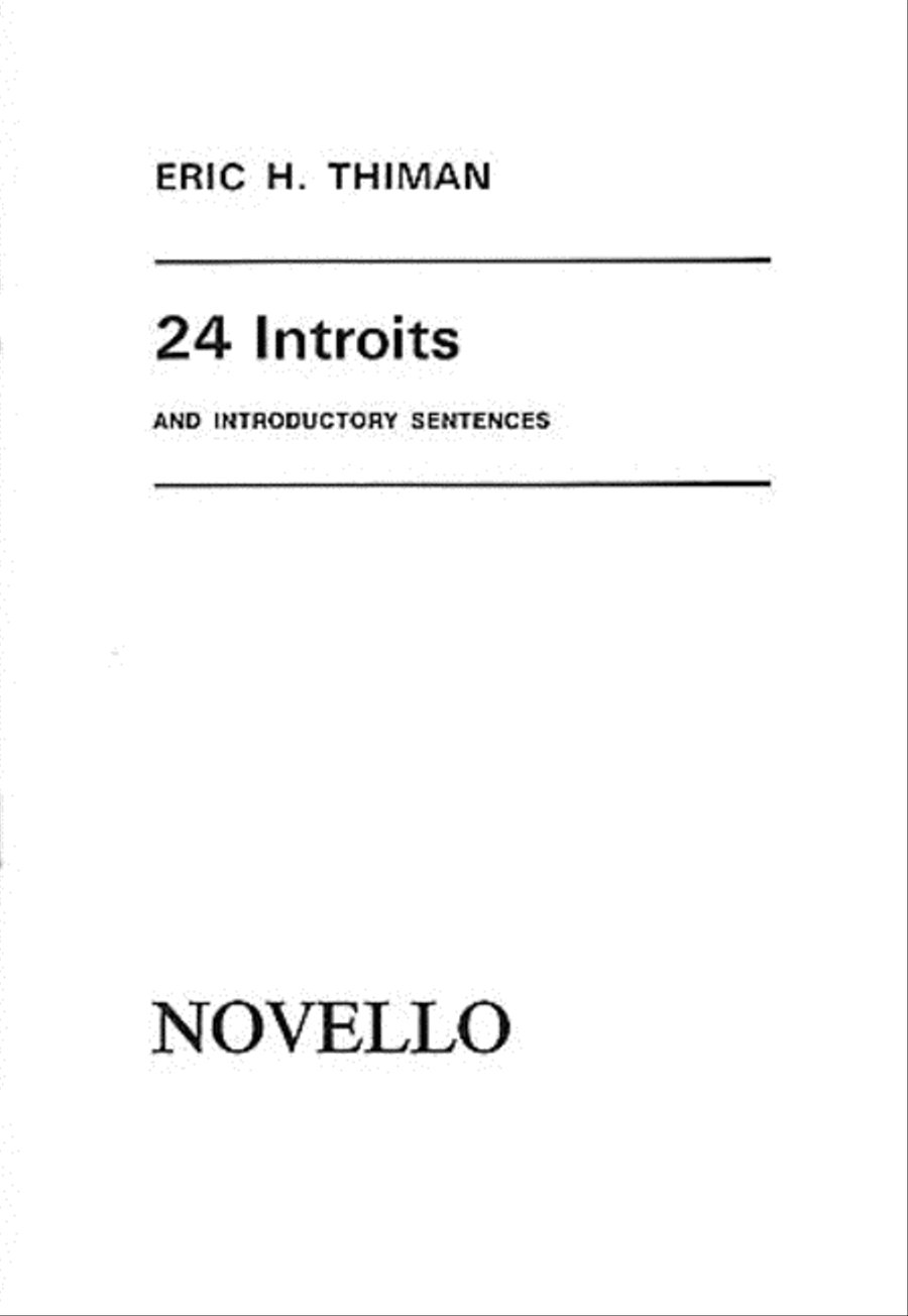 24 Introits and Introductory Sentences