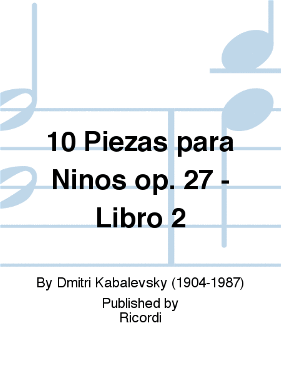 10 Piezas para Ninos op. 27 - Libro 2 School and Community scores gallery preview page 1