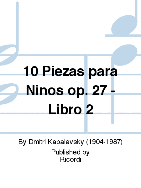 10 Piezas para Ninos op. 27 - Libro 2