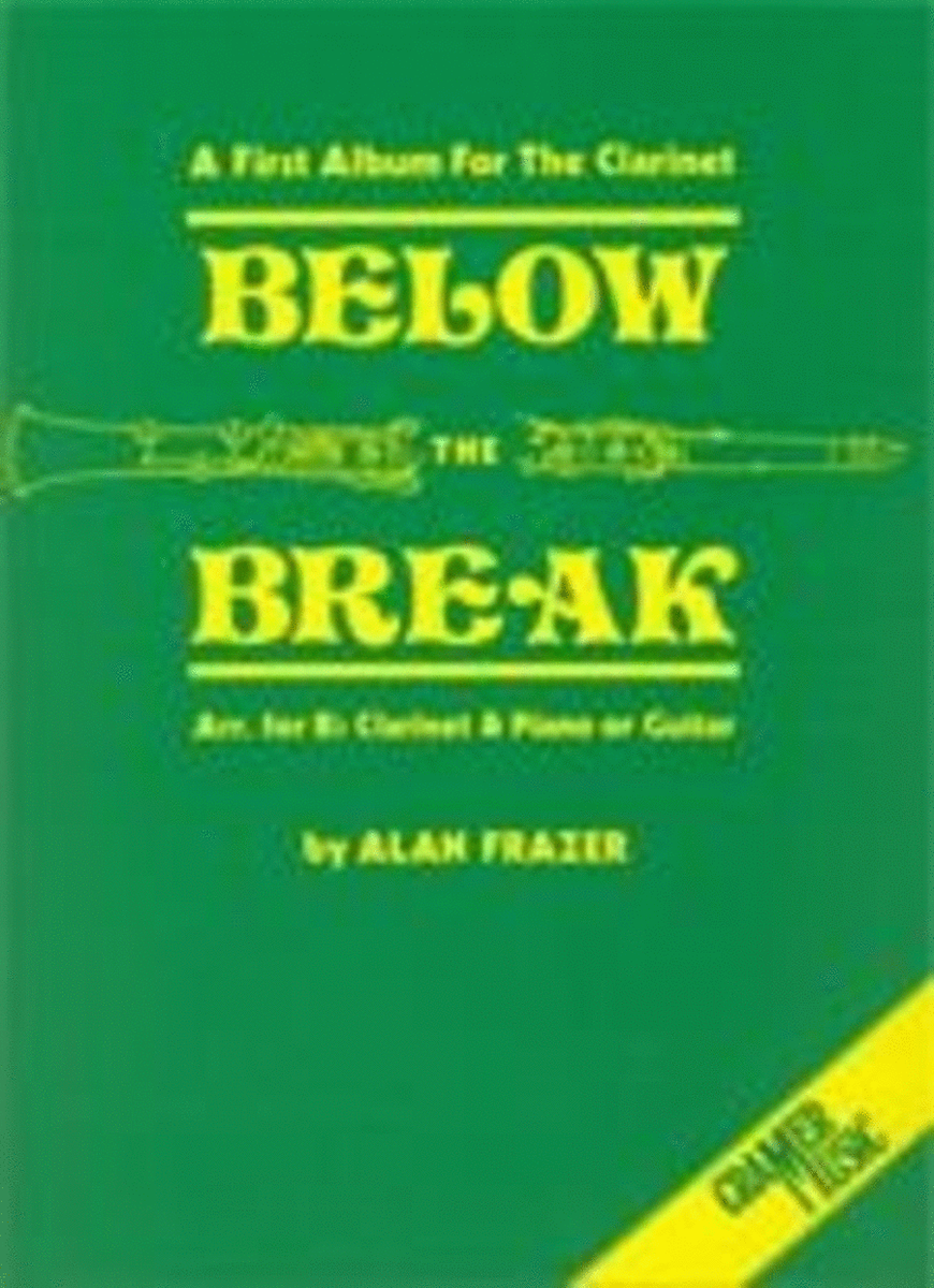 Frazer - Below The Break For Clarinet/Piano