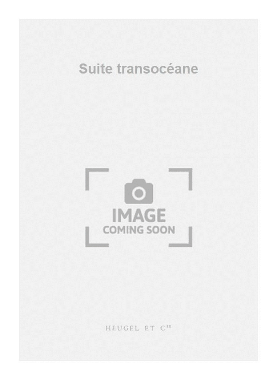 Suite transocéane Orchestra scores gallery preview page 1