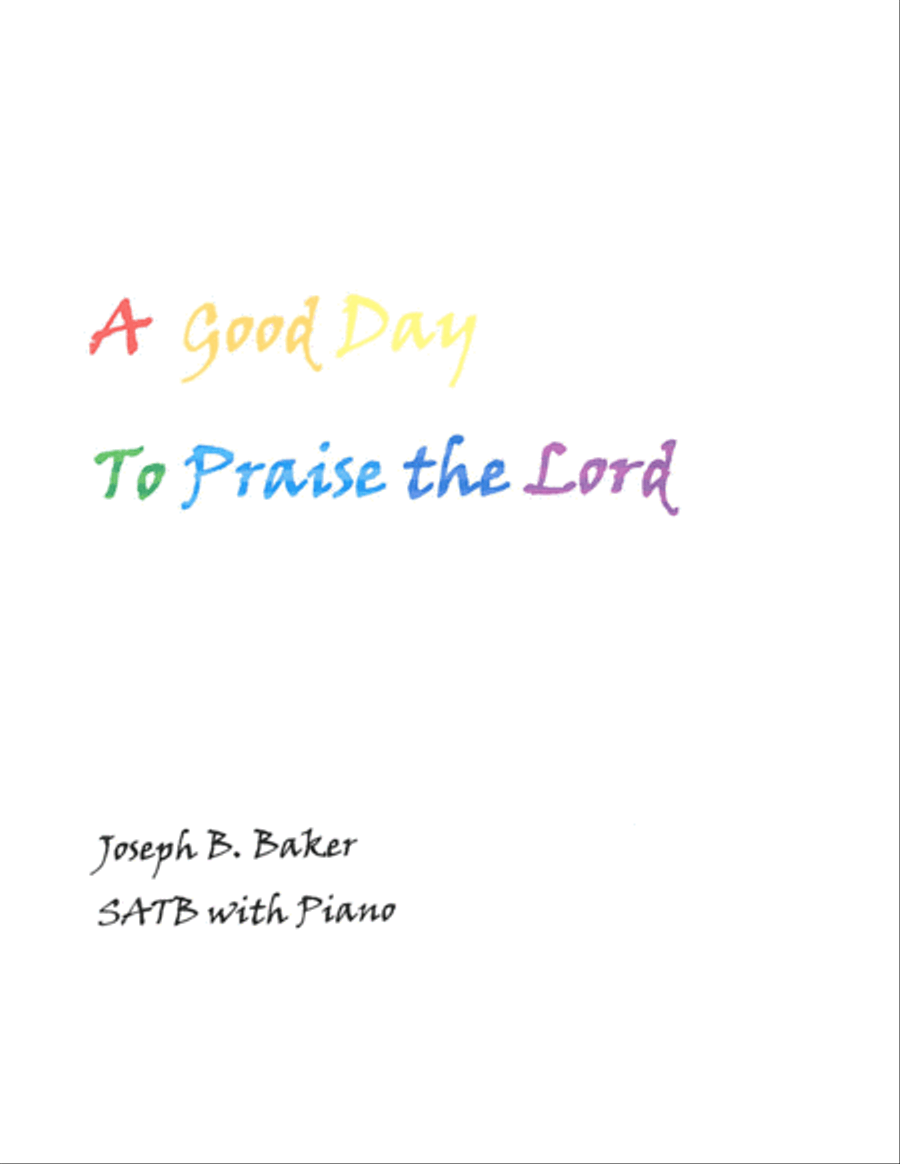 A Good Day to Praise The Lord 4-Part scores gallery preview page 1