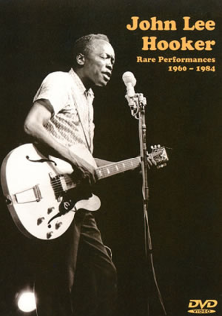 John Lee Hooker Rare Performances 1960-1984 - DVD