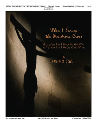 Book cover for When I Survey the Wondrous Cross - Eithun
