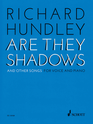 Book cover for Richard Hundley - Are They Shadows & Other Songs for Voice and Piano