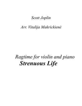 S. Joplin Ragtime Strenuous life for violin and piano