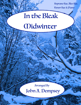 In the Bleak Midwinter (Quartet for Soprano Sax, Alto Sax, Tenor Sax and Piano)
