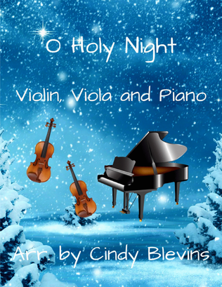Book cover for O Holy Night, for Violin, Viola and Piano