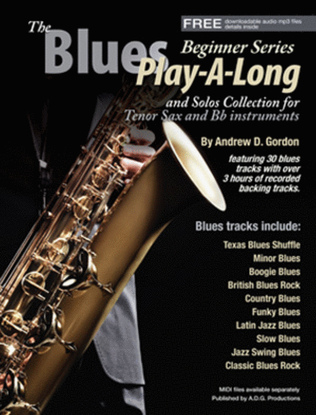 Book cover for The Blues Play-A-Long and Solos Collection for Bb tenor sax Beginner Level