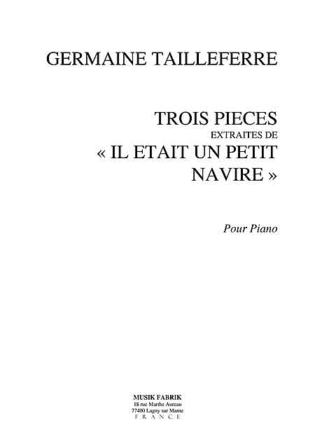 Trois Pieces, extrait de Il Etait un Petit Navire
