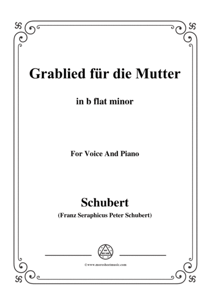 Schubert-Grablied für die Mutter(A Mother's Funeral Song),D.616,in b flat minor,for Voice&Piano image number null