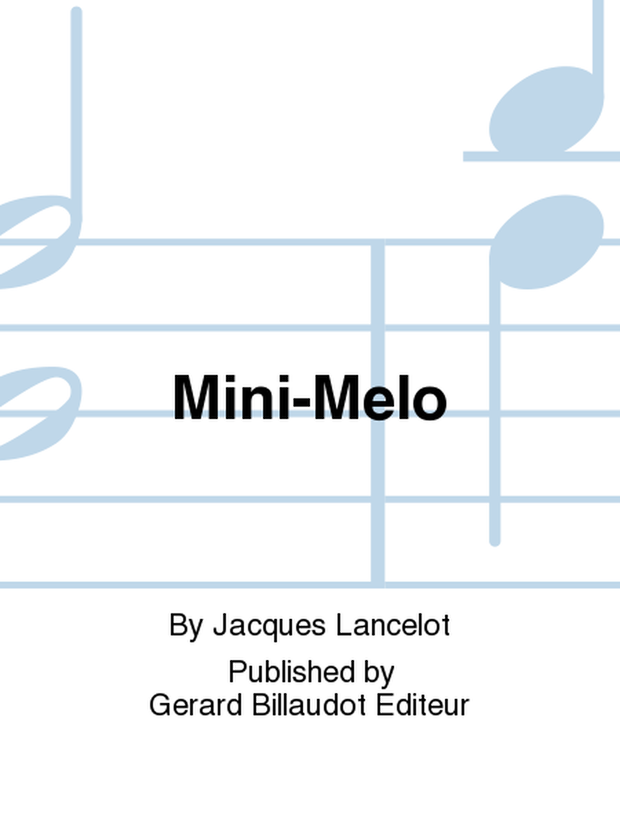 Mini-Melo