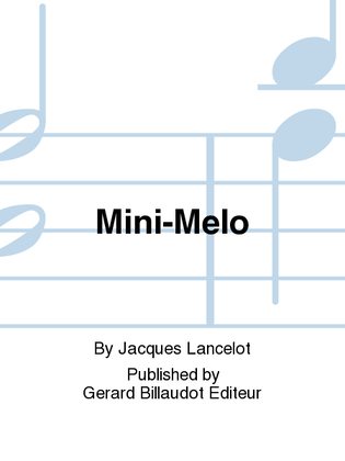Mini-Melo