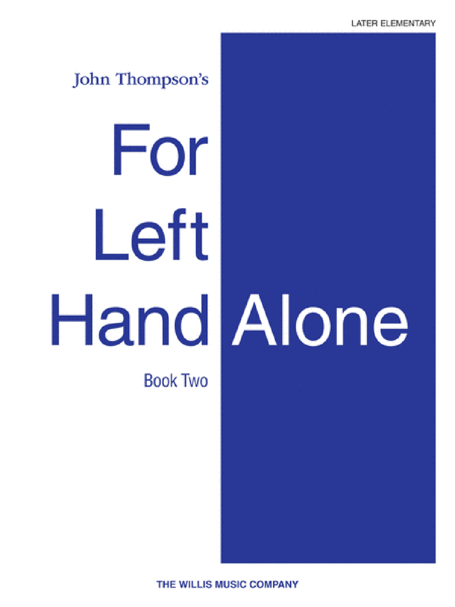 For Left Hand Alone – Book 2 Piano Method scores gallery preview page 1