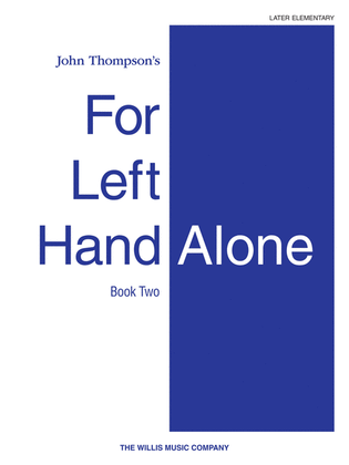 Book cover for For Left Hand Alone – Book 2