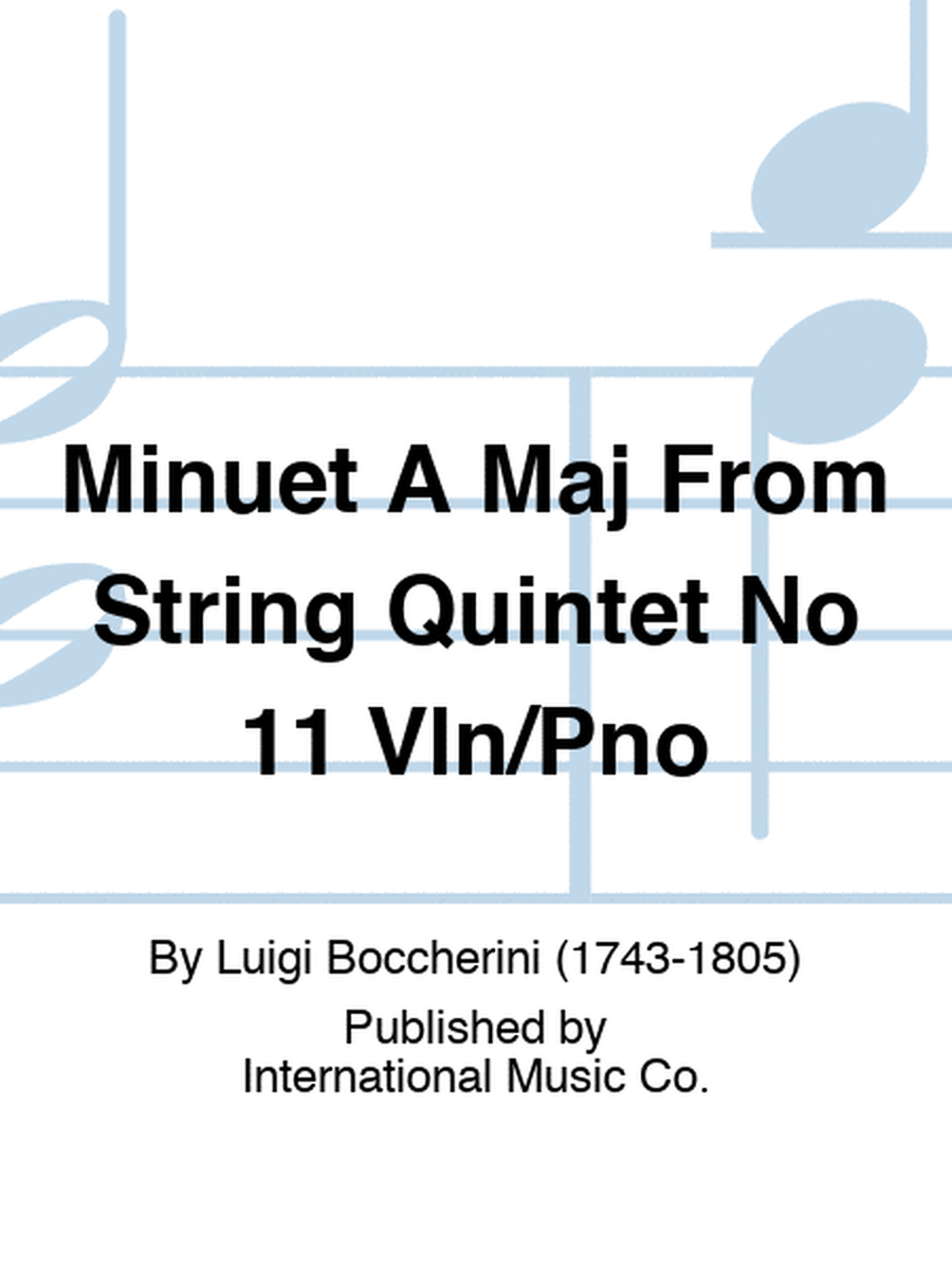 Minuet A Maj From String Quintet No 11 Vln/Pno
